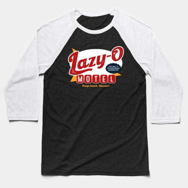 Lazy-O Motel Baseball T-Shirt by NotoriousMedia